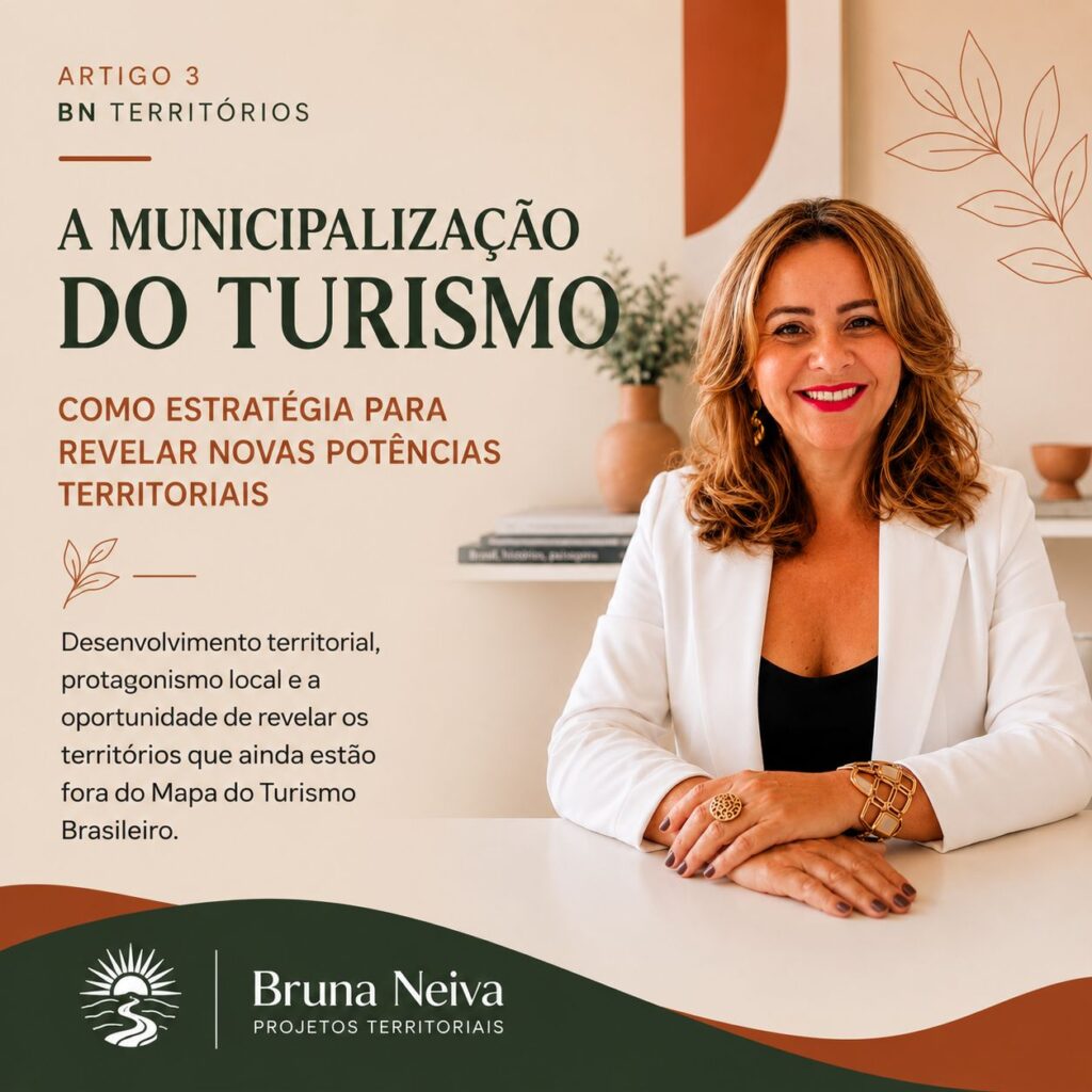 A Municipalização do Turismo e as Novas Potências Territoriais