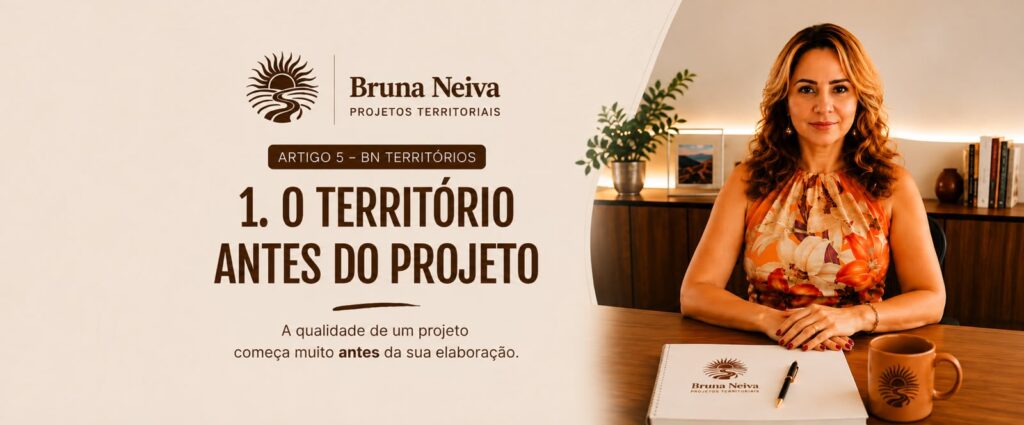 Por que o território precisa de escuta antes de projeto?
